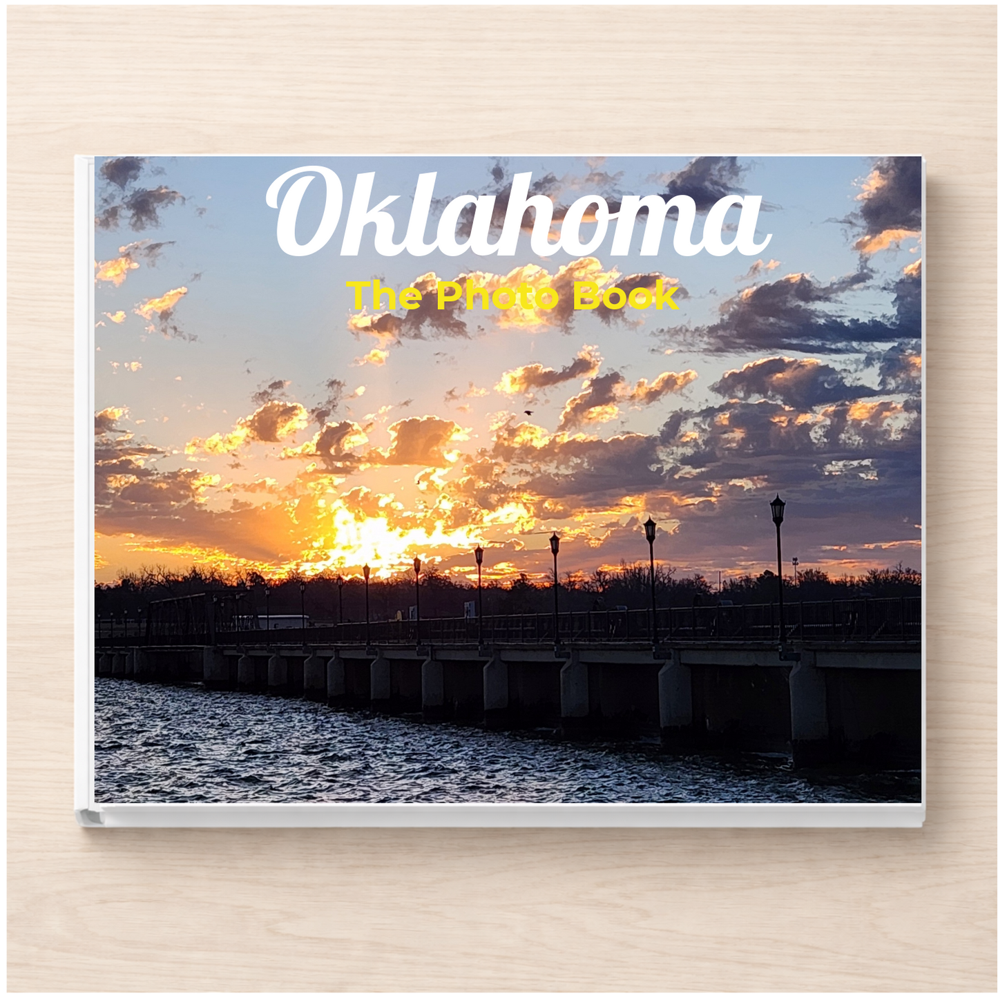 Oklahoma: The Photo Book