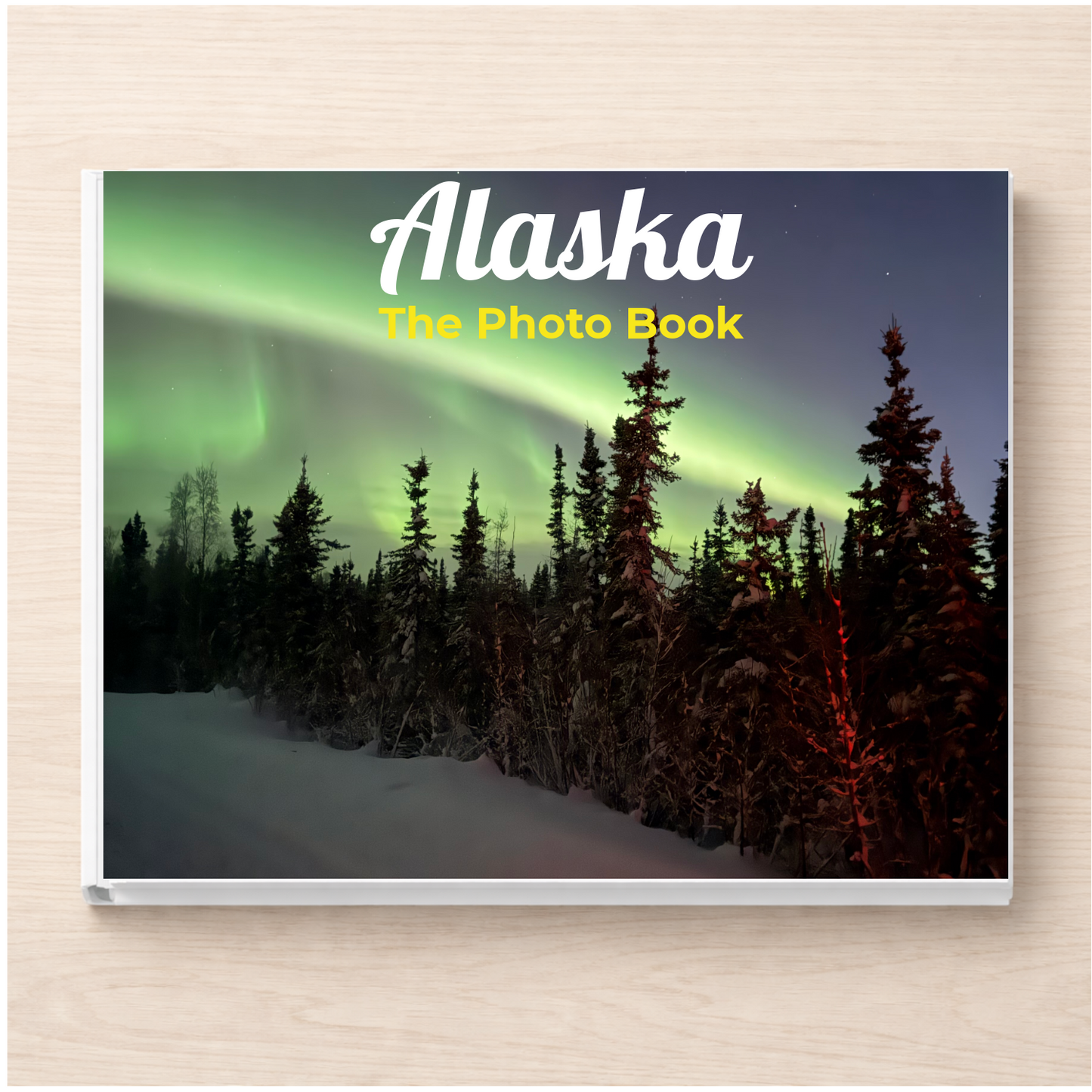 Alaska: The Photo Book
