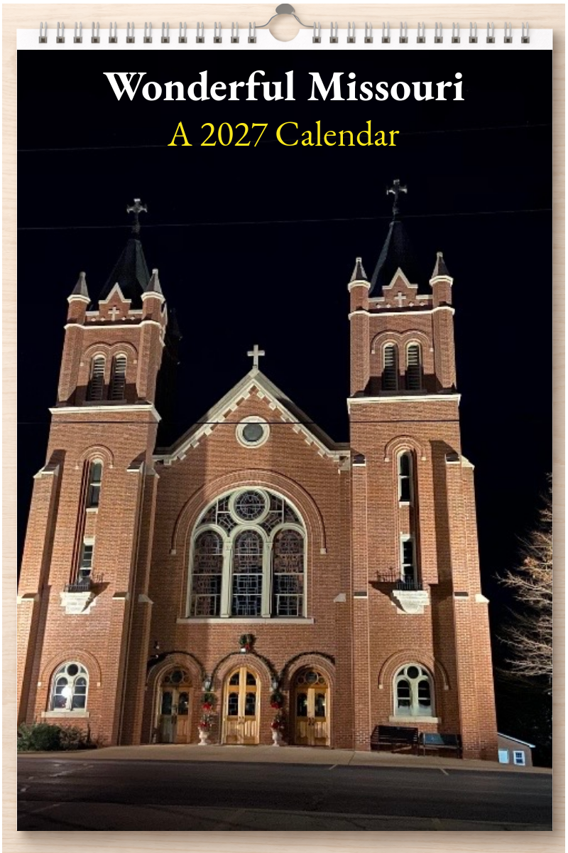 Wonderful Missouri: A 2027 Calendar