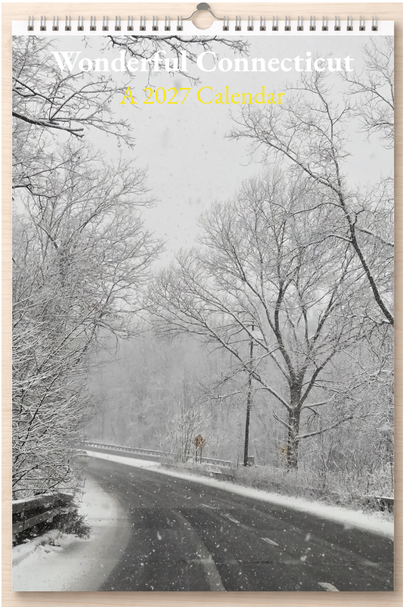 Wonderful Connecticut: A 2027 Calendar