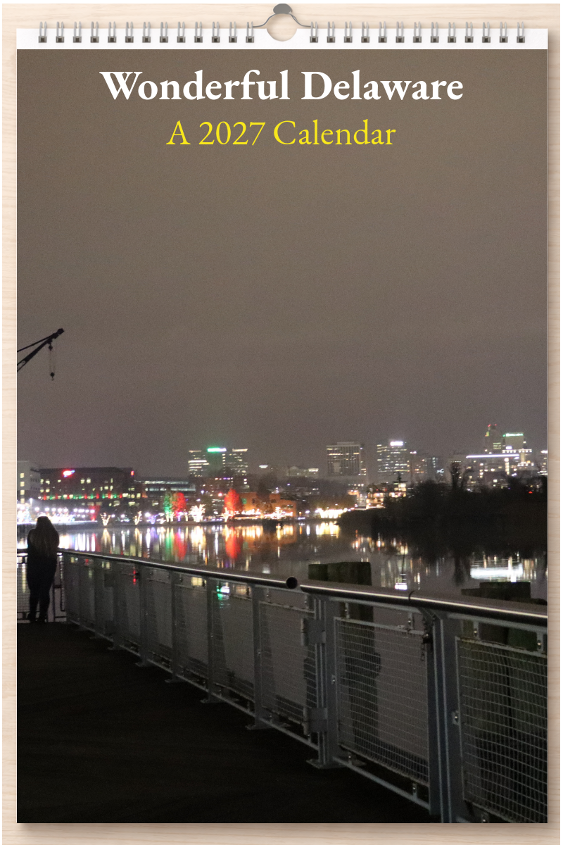 Wonderful Delaware: A 2027 Calendar