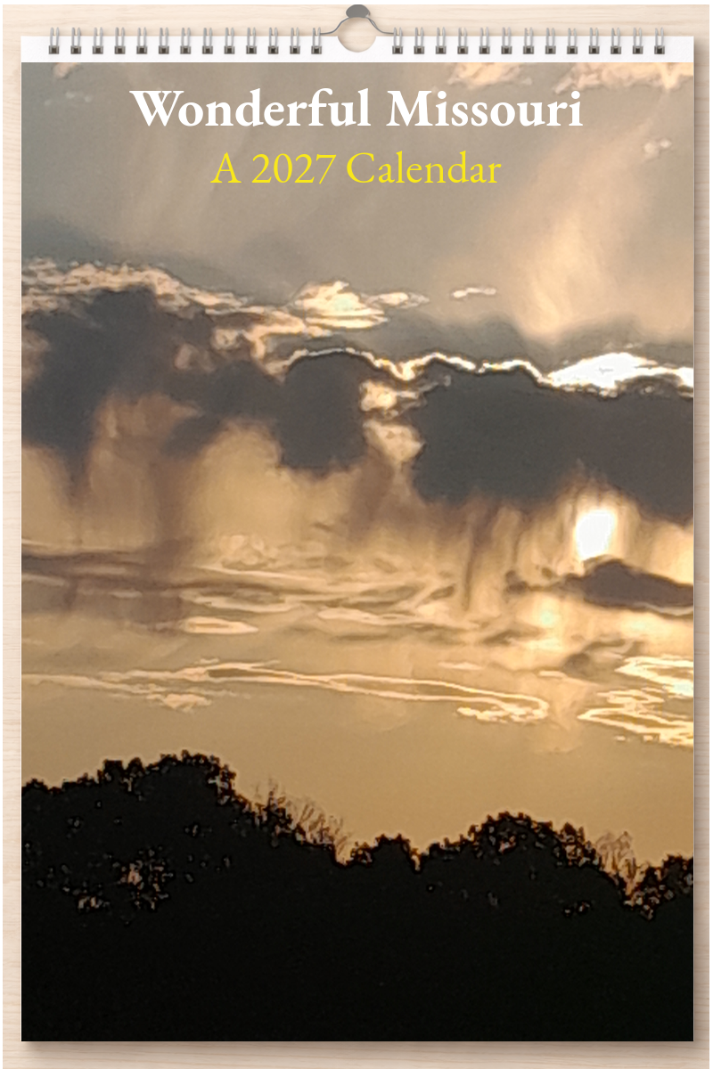 Wonderful Missouri: A 2027 Calendar