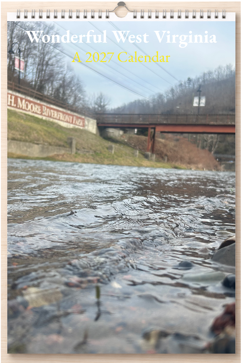 Wonderful West Virginia: A 2027 Calendar