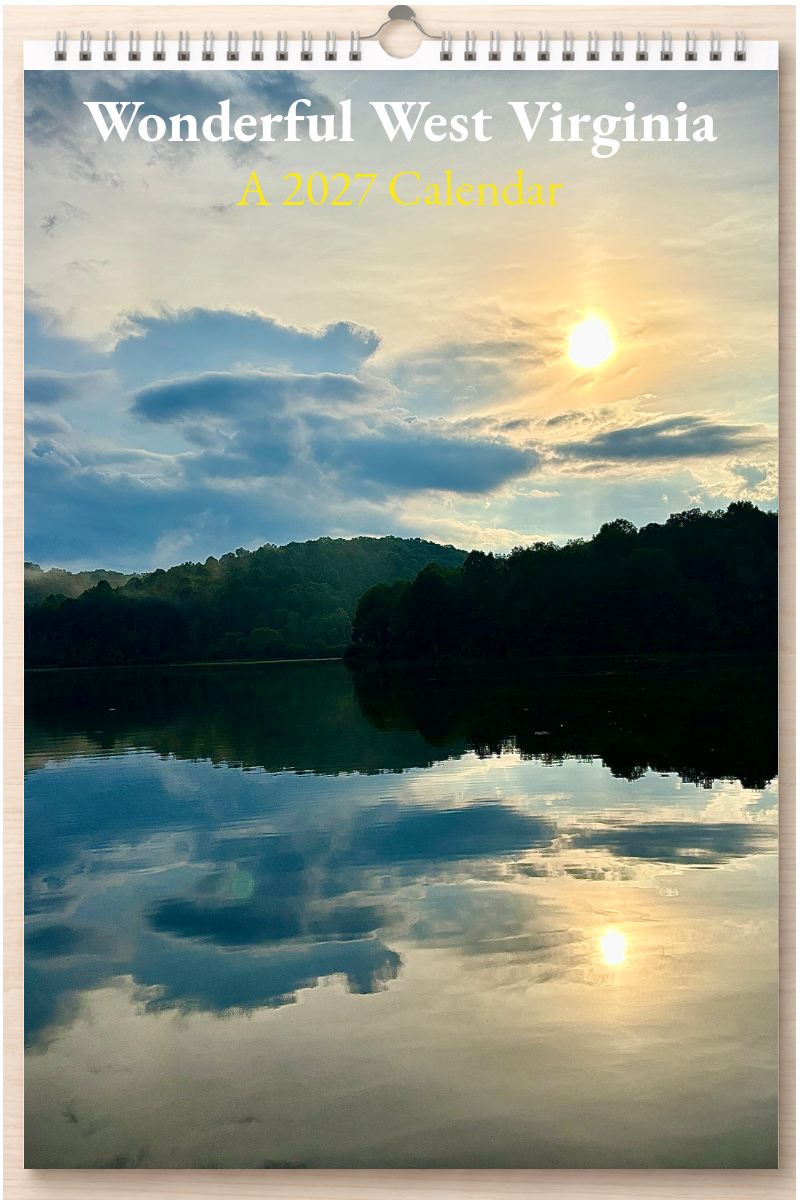 Wonderful West Virginia: A 2027 Calendar