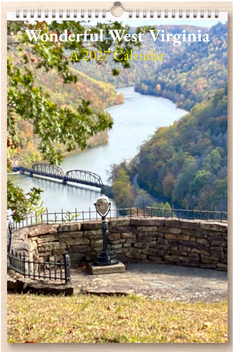 Wonderful West Virginia: A 2027 Calendar