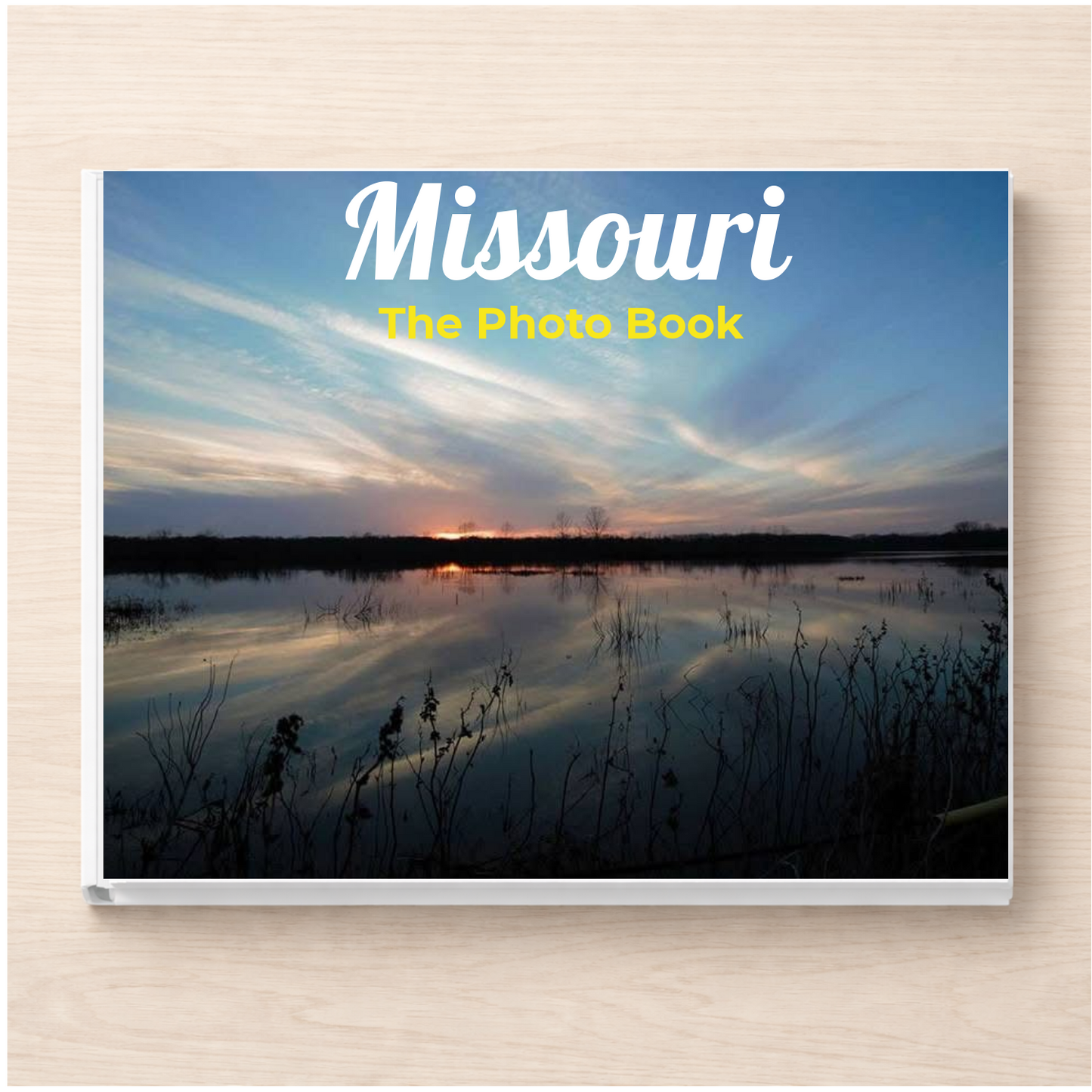 Missouri: The Photo Book