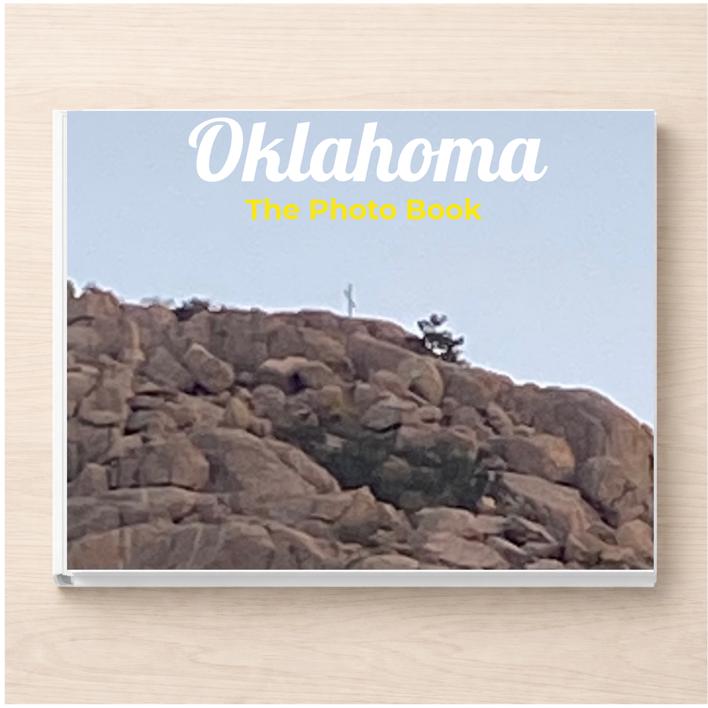 Oklahoma: The Photo Book