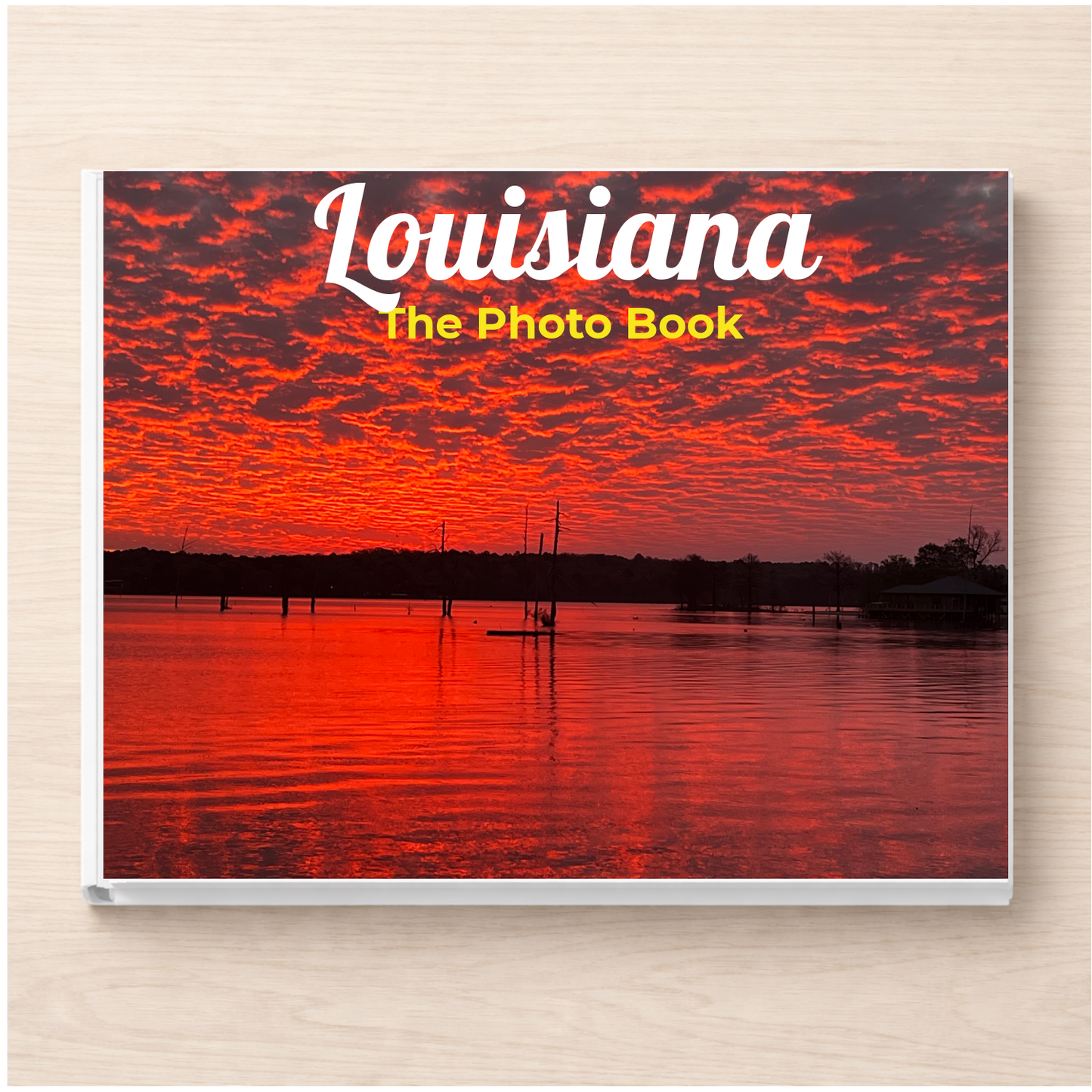 Louisiana: The Photo Book