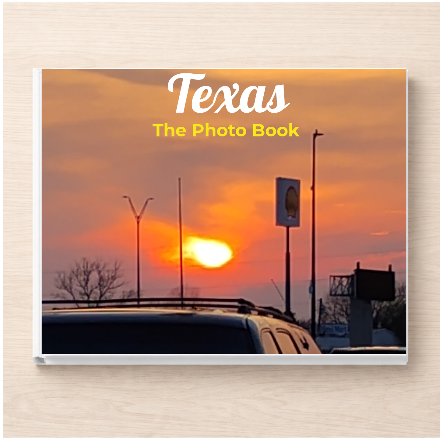 Texas: The Photo Book