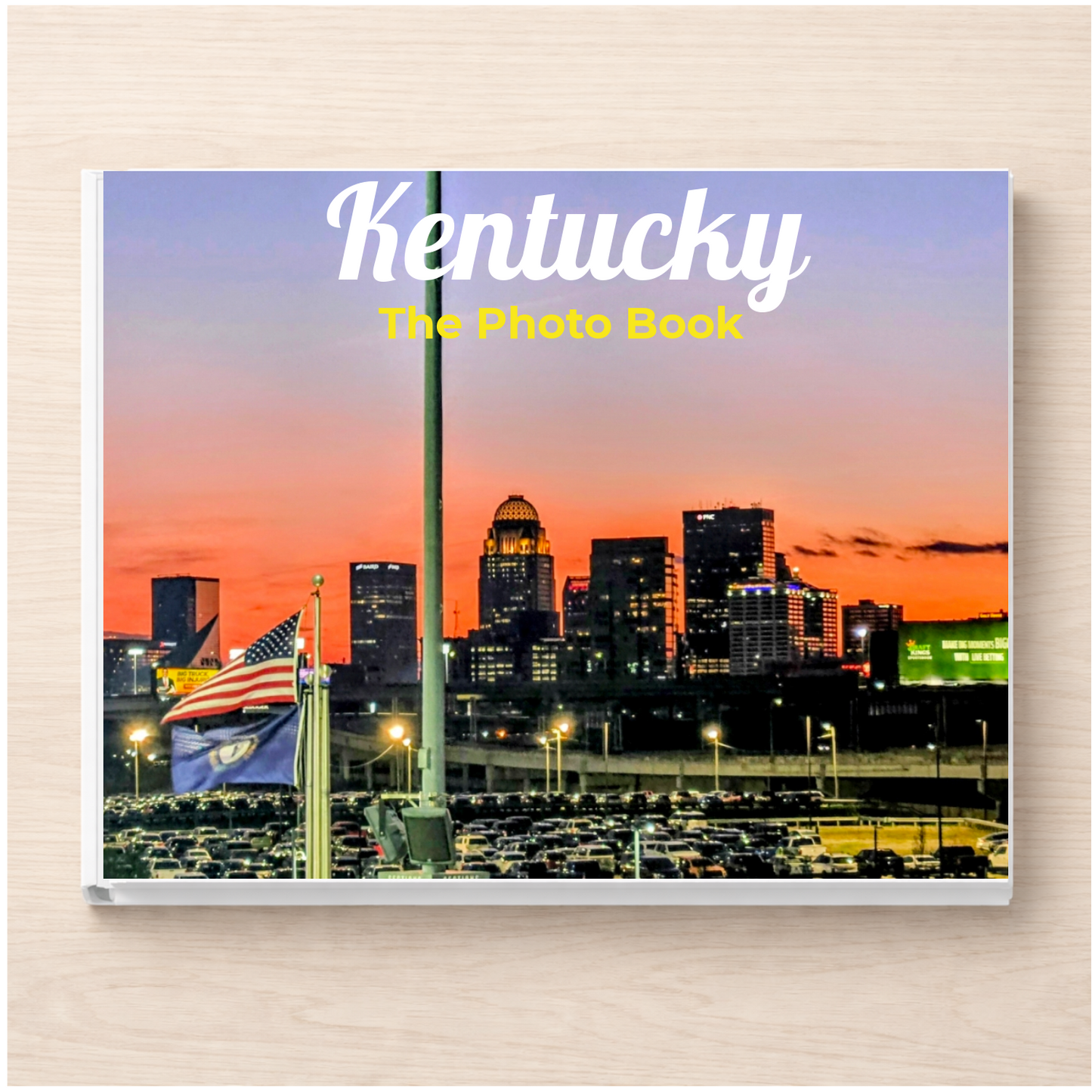 Kentucky: The Photo Book