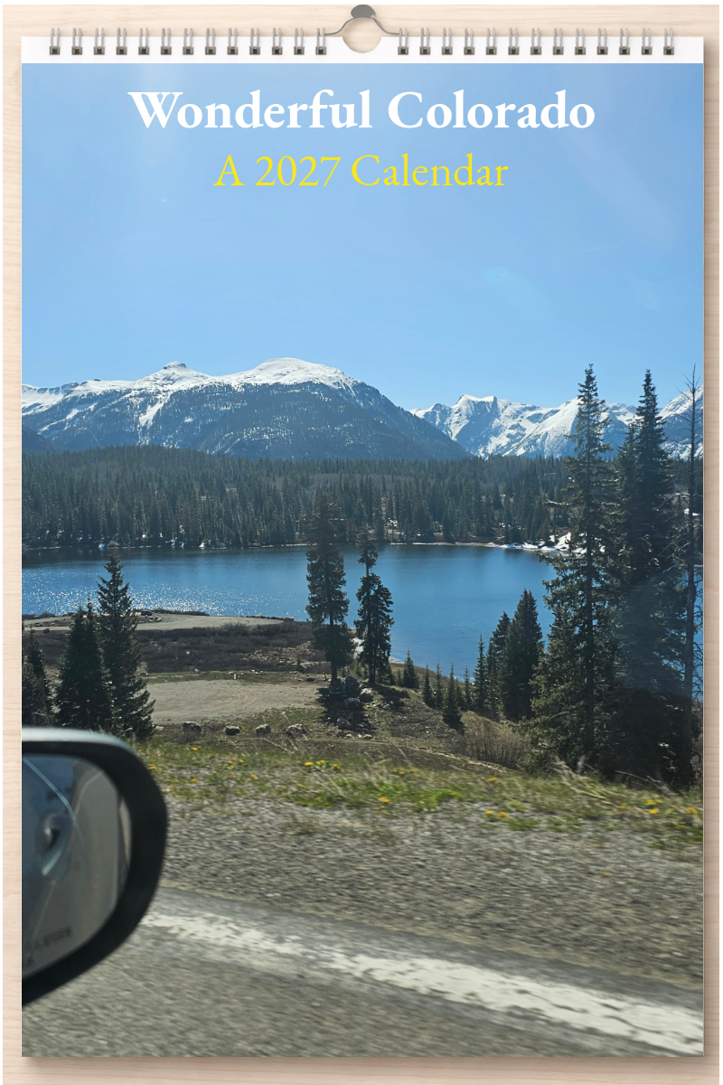 Wonderful Colorado: A 2027 Calendar