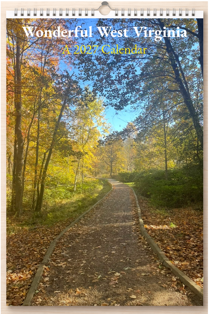 Wonderful West Virginia: A 2027 Calendar
