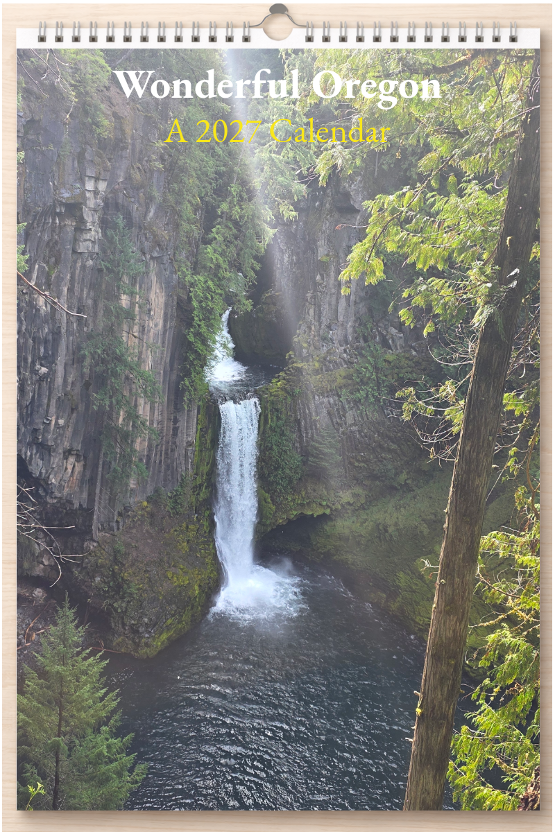 Wonderful Oregon: A 2027 Calendar