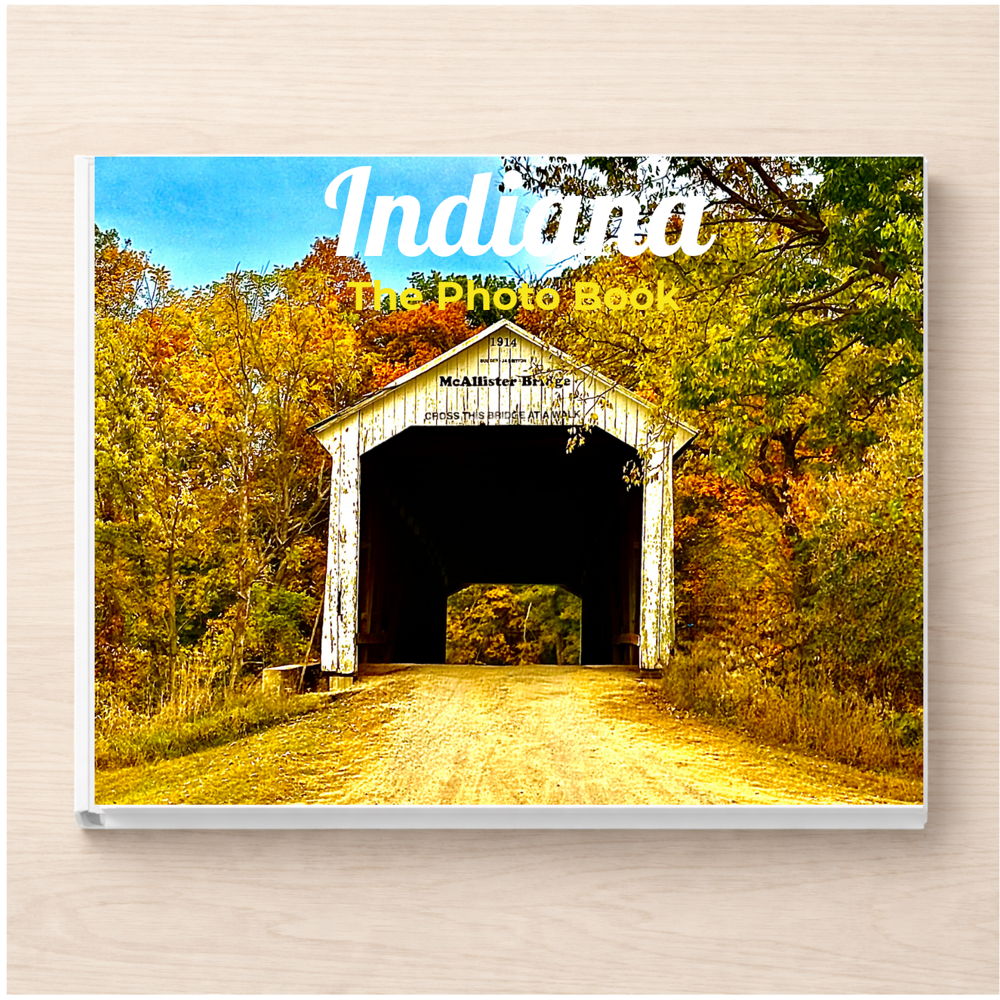 Indiana: The Photo Book