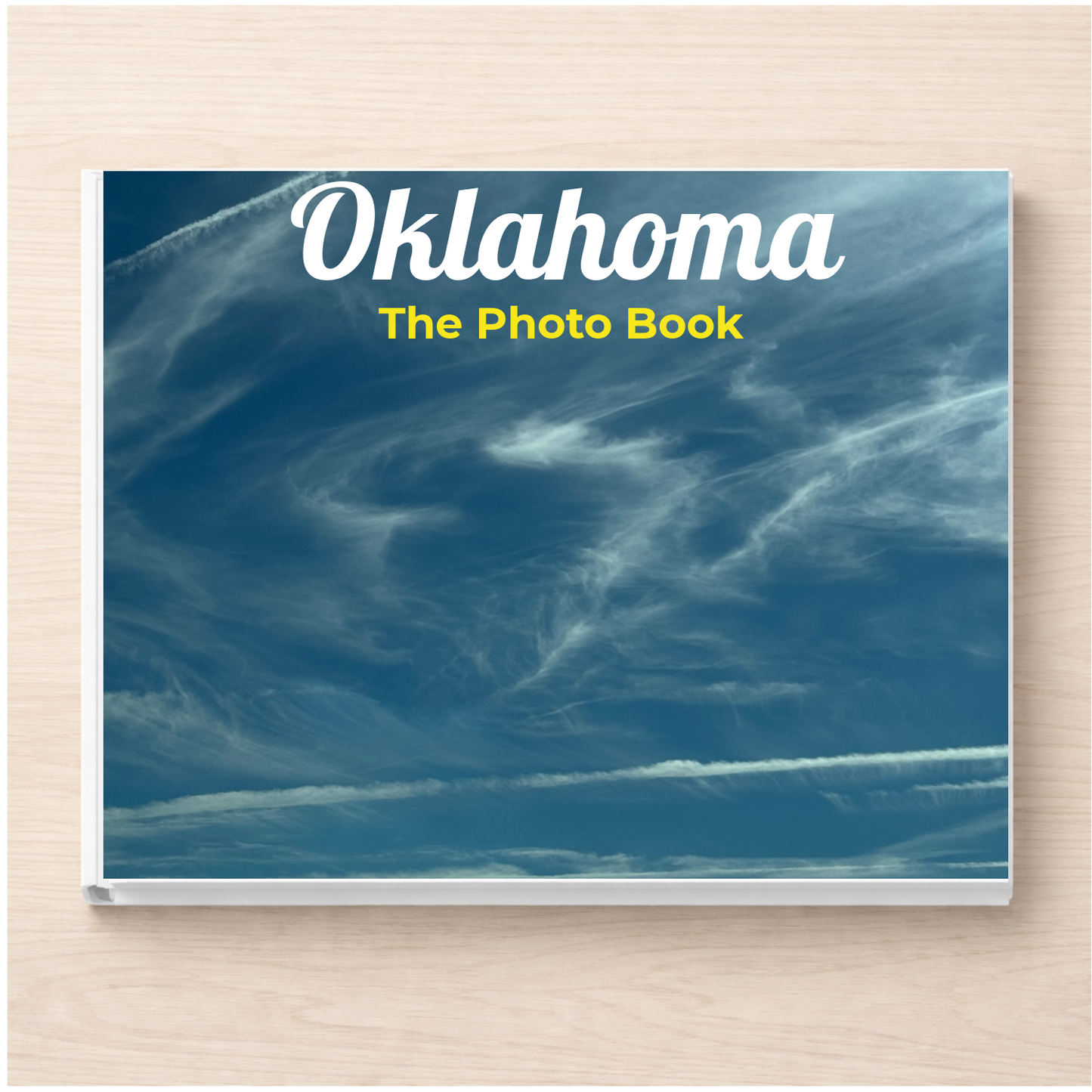 Oklahoma: The Photo Book