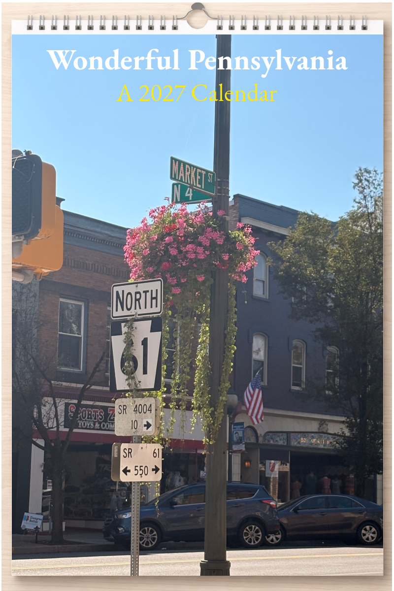 Wonderful Pennsylvania: A 2027 Calendar