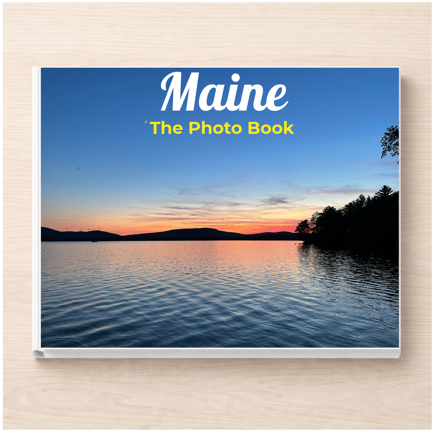 Maine: The Photo Book
