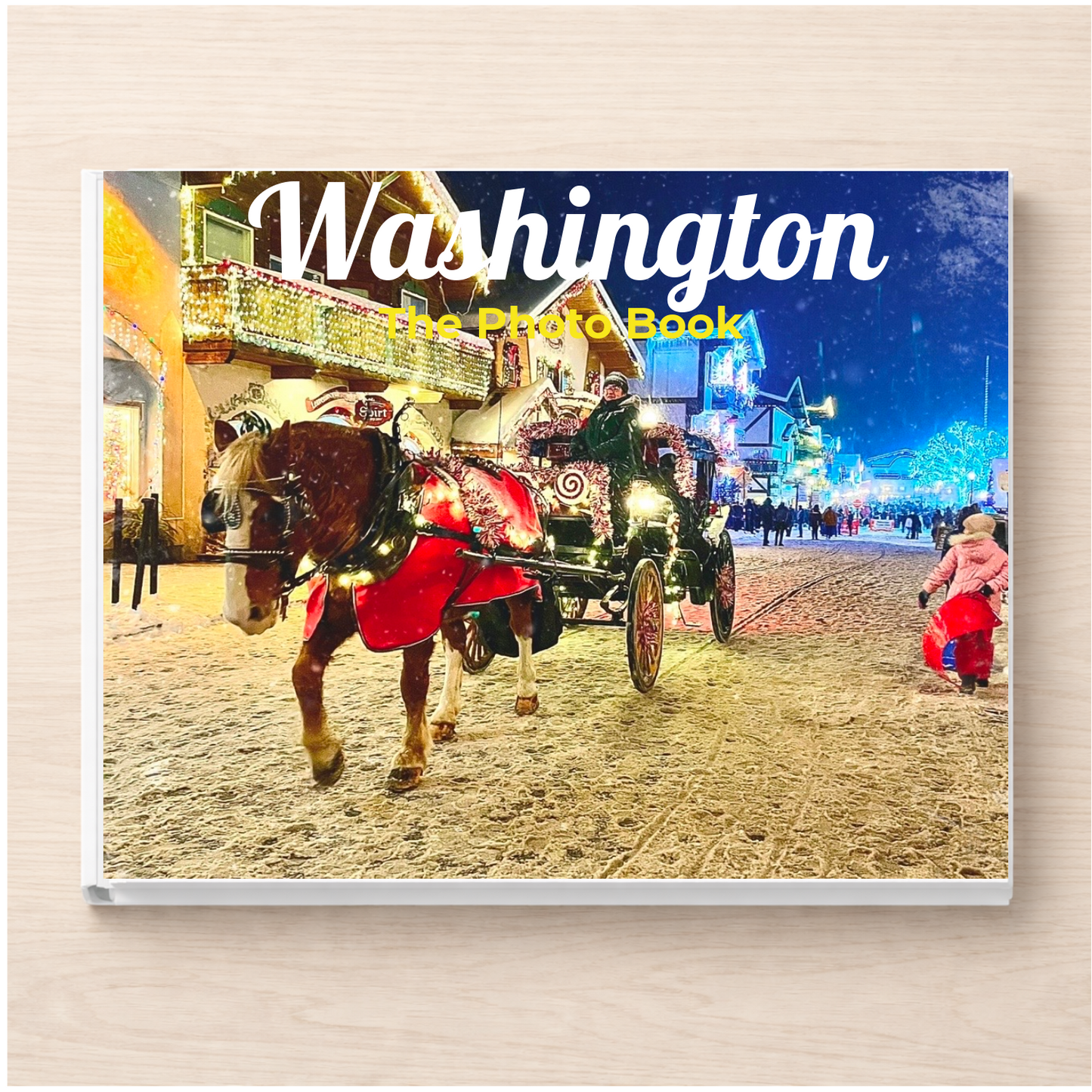 Washington: The Photo Book