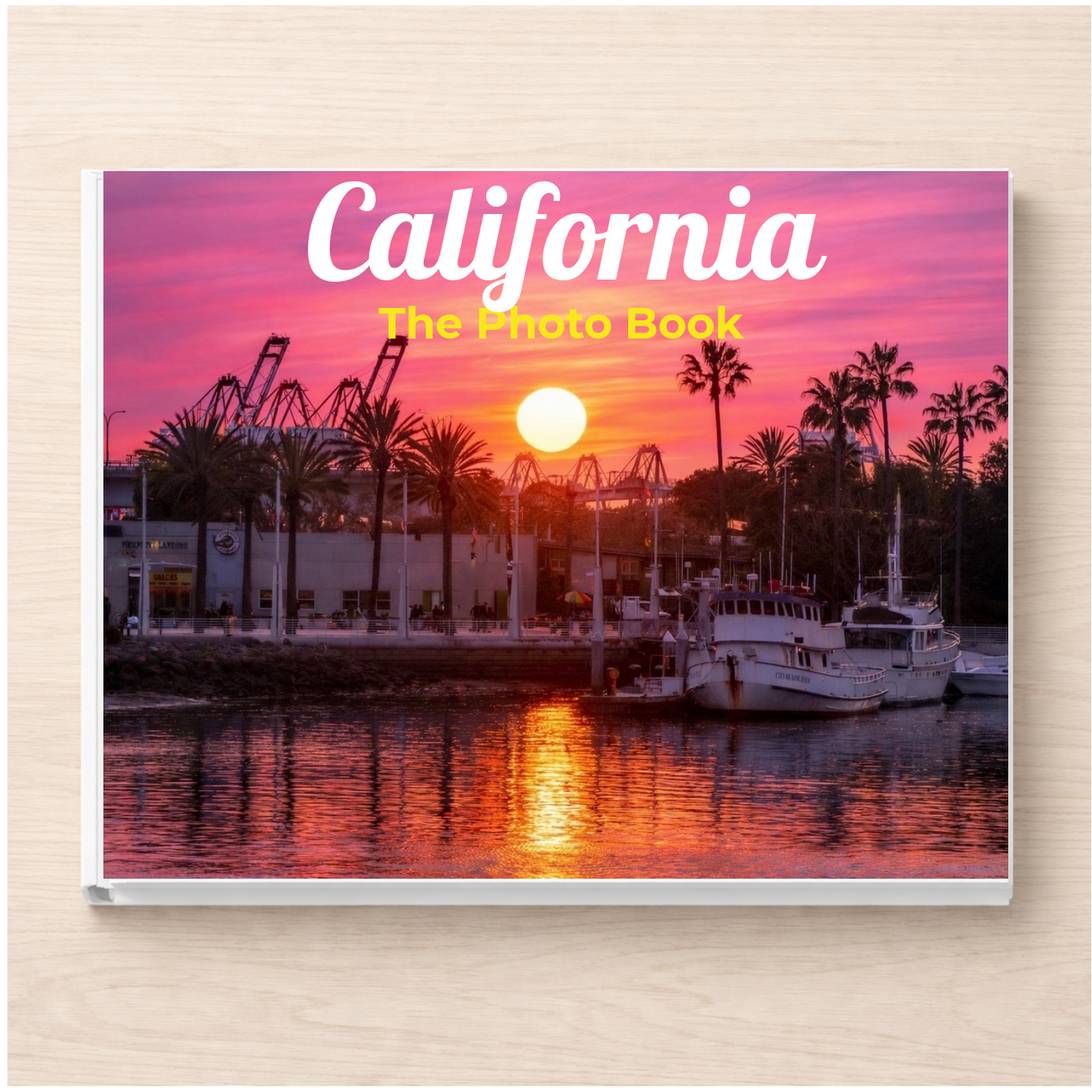 California: The Photo Book