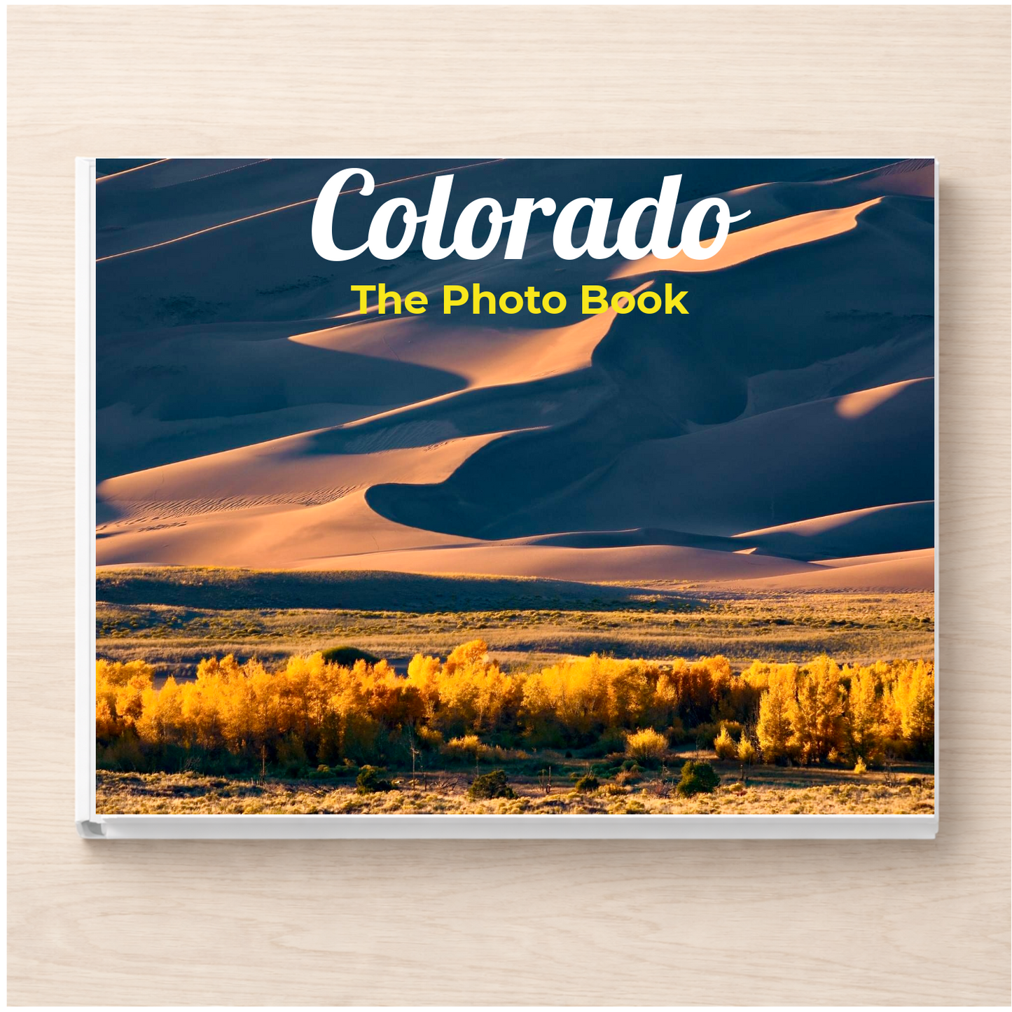 Colorado: The Photo Book