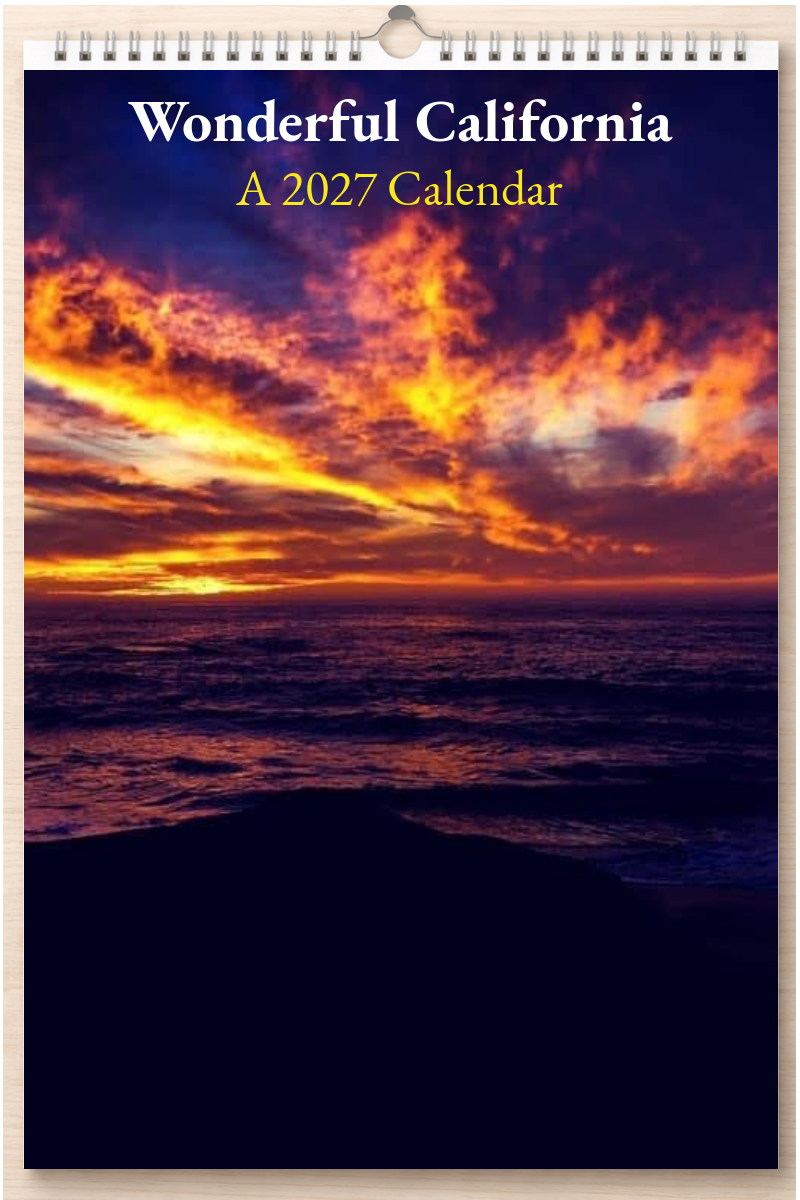 Wonderful California: A 2027 Calendar