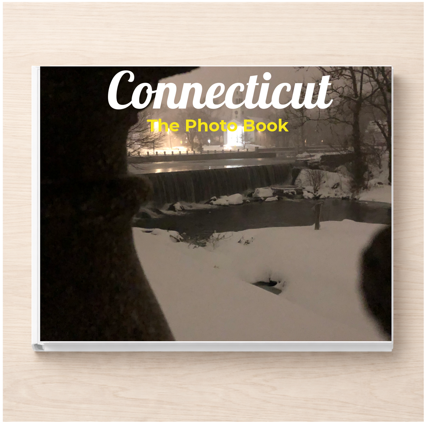 Connecticut: The Photo Book