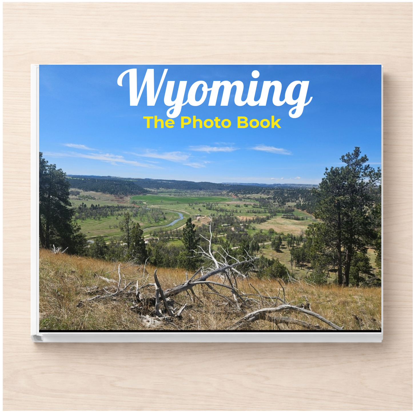 Wyoming: The Photo Book