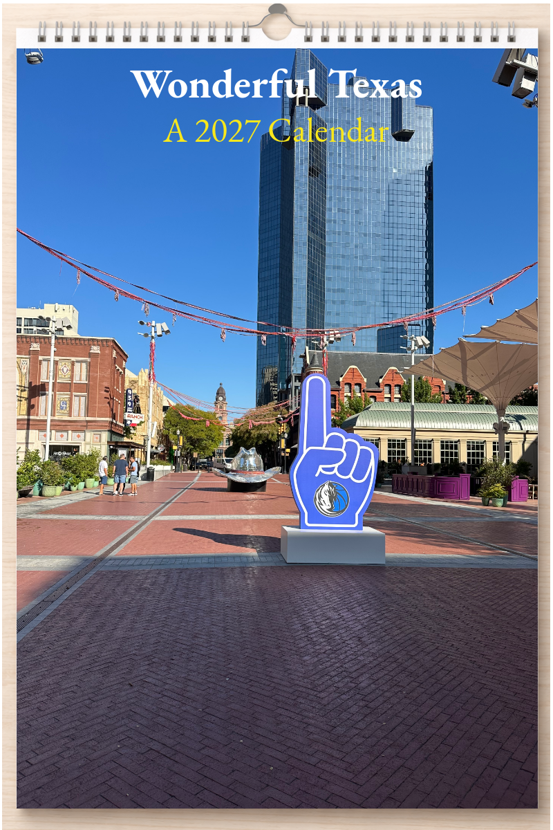Wonderful Texas: A 2027 Calendar