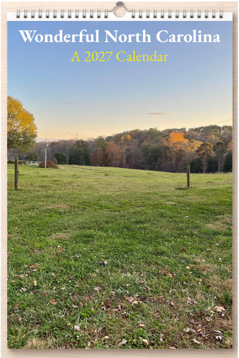 Wonderful North Carolina: A 2027 Calendar