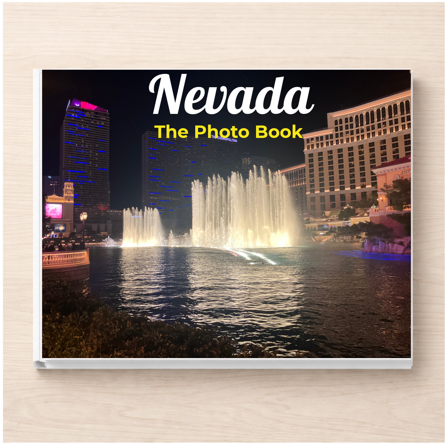 Nevada: The Photo Book