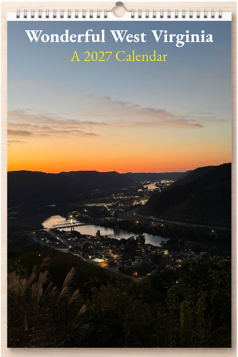 Wonderful West Virginia: A 2027 Calendar