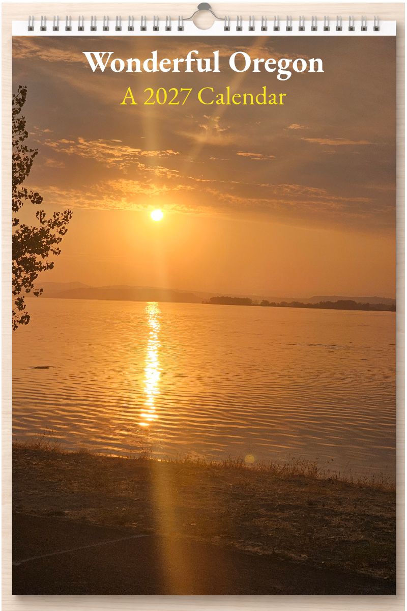 Wonderful Oregon: A 2027 Calendar