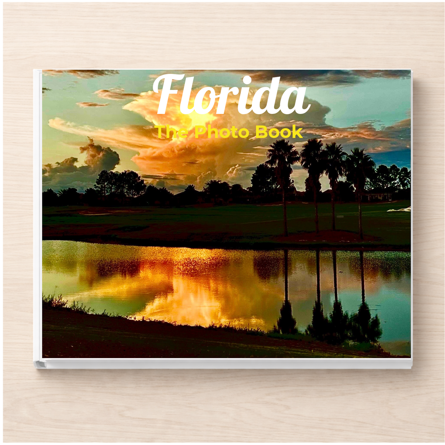 Florida: The Photo Book