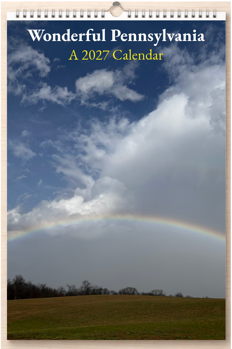 Wonderful Pennsylvania: A 2027 Calendar