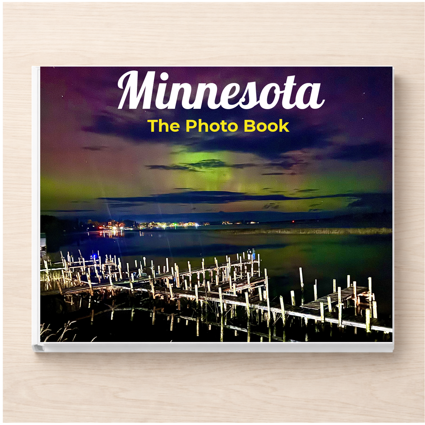 Minnesota: The Photo Book