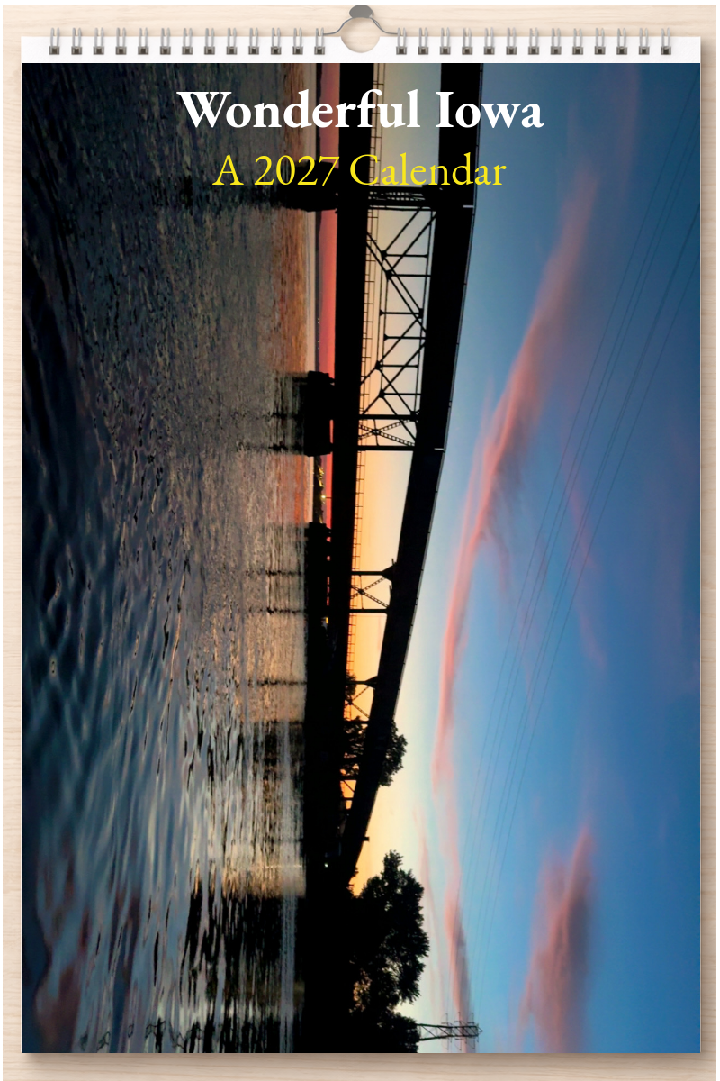 Wonderful Iowa: A 2027 Calendar
