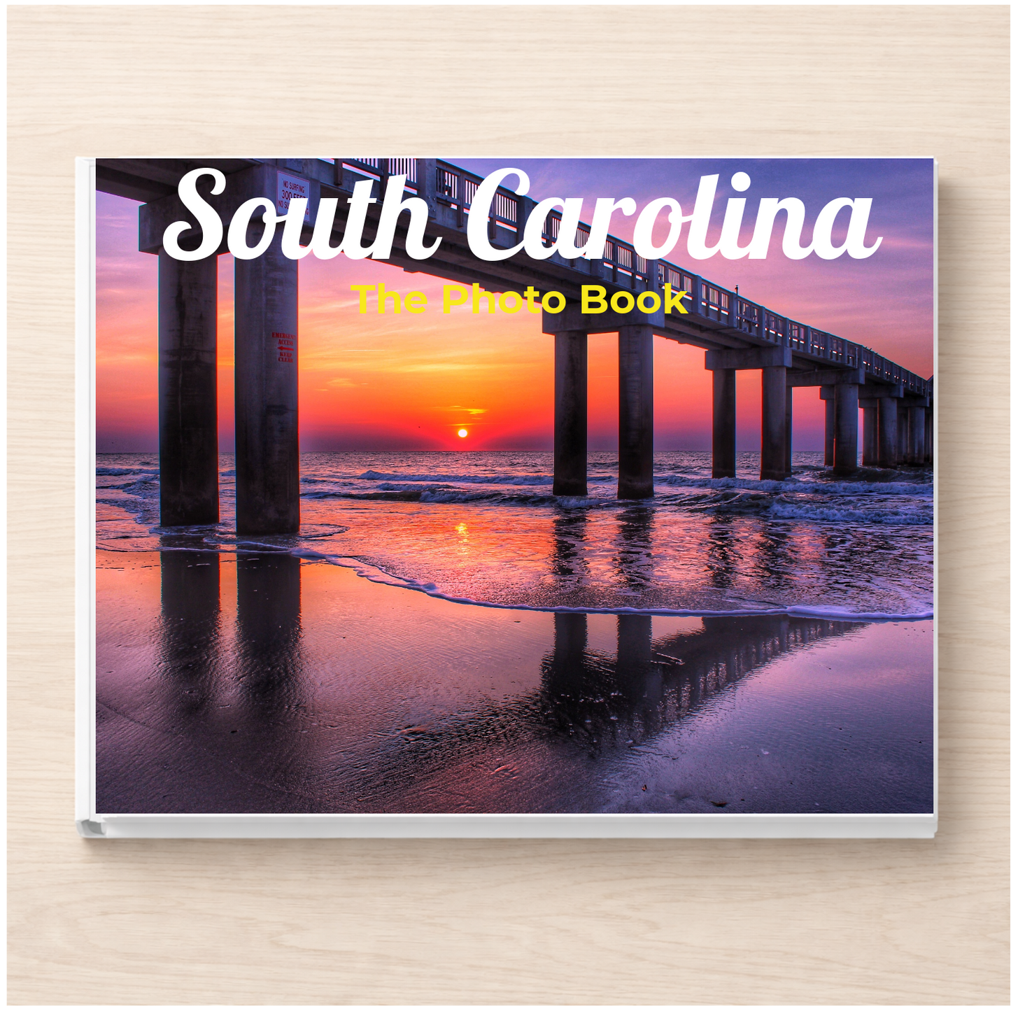 South Carolina: The Photo Book