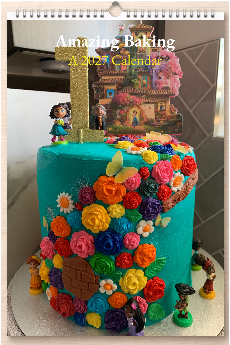 Amazing Baking: A 2027 Calendar