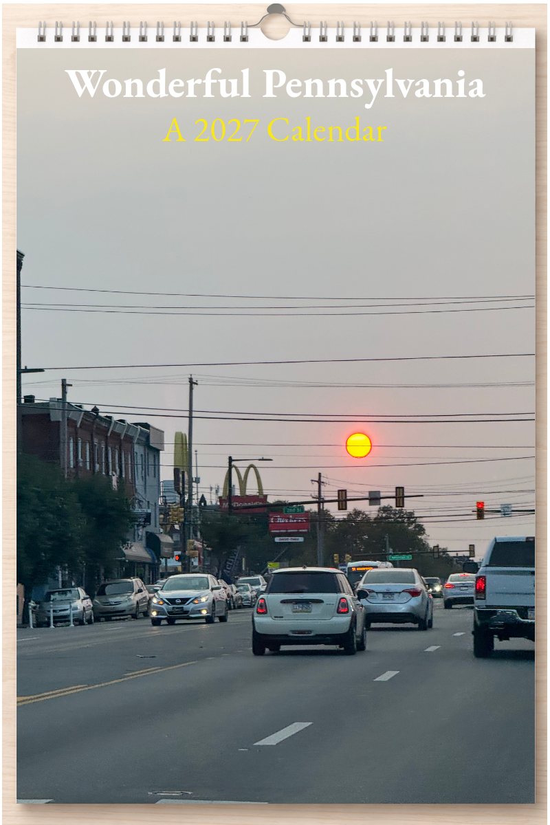 Wonderful Pennsylvania: A 2027 Calendar