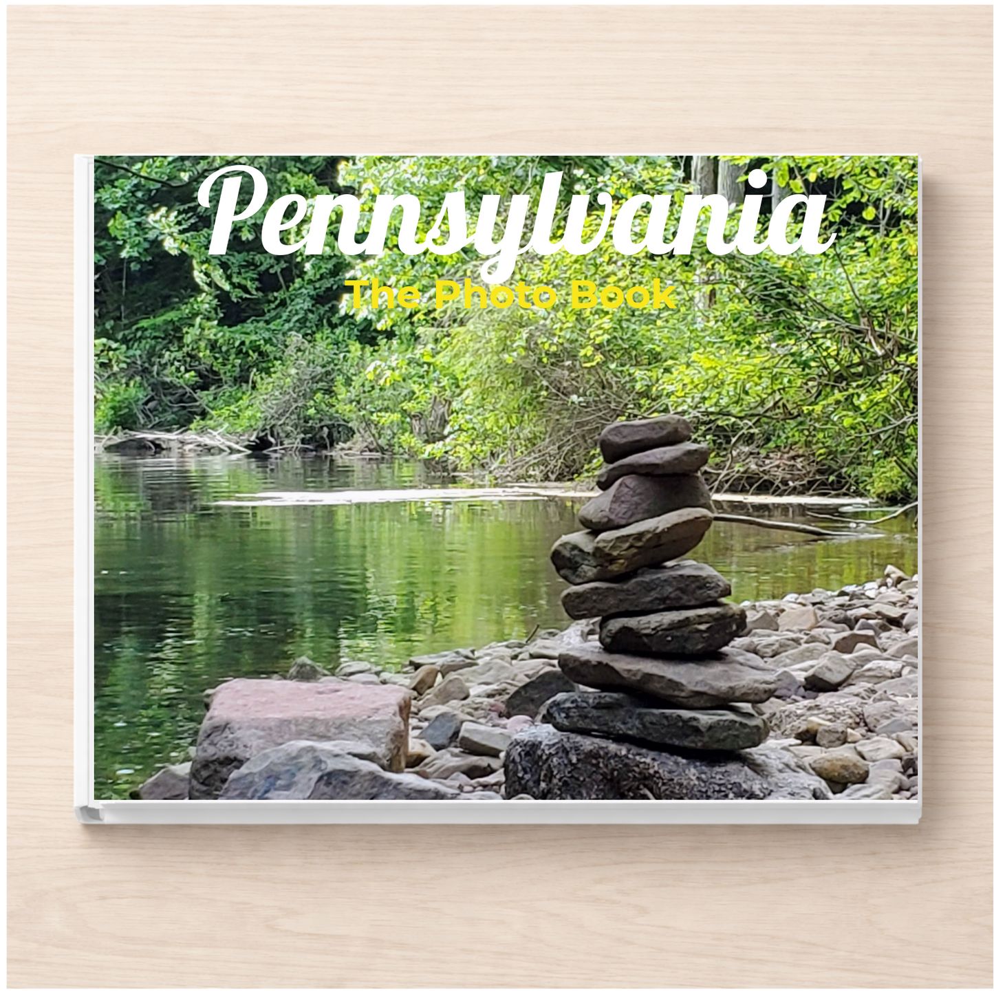 Pennsylvania: The Photo Book