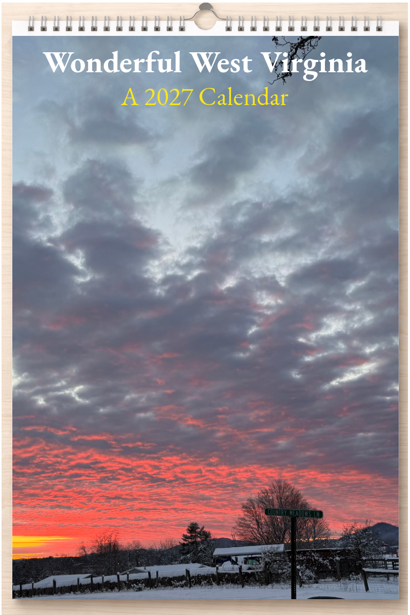 Wonderful West Virginia: A 2027 Calendar
