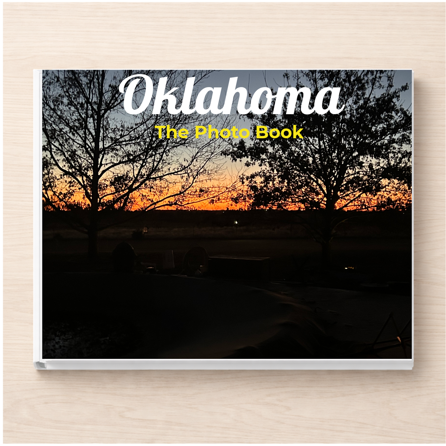 Oklahoma: The Photo Book