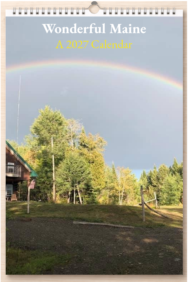 Wonderful Maine: A 2027 Calendar