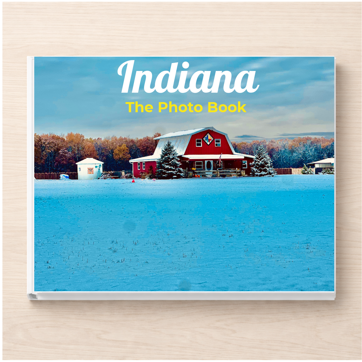 Indiana: The Photo Book