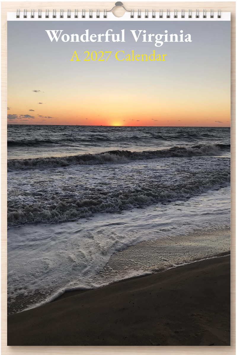 Wonderful Virginia: A 2027 Calendar