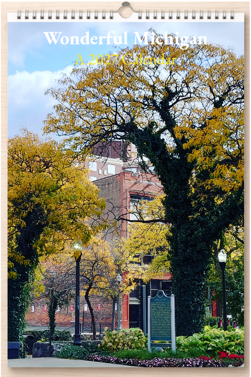 Wonderful Michigan: A 2027 Calendar