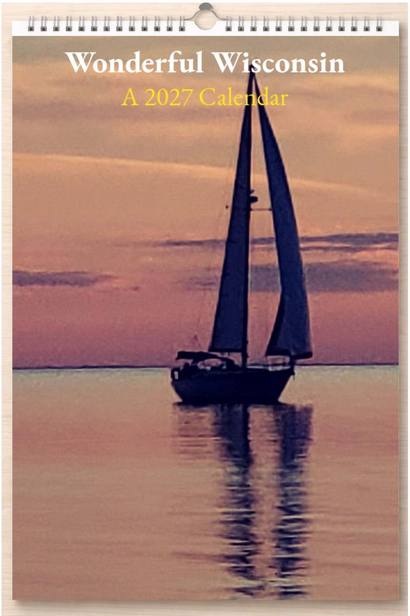 Wonderful Wisconsin: A 2027 Calendar