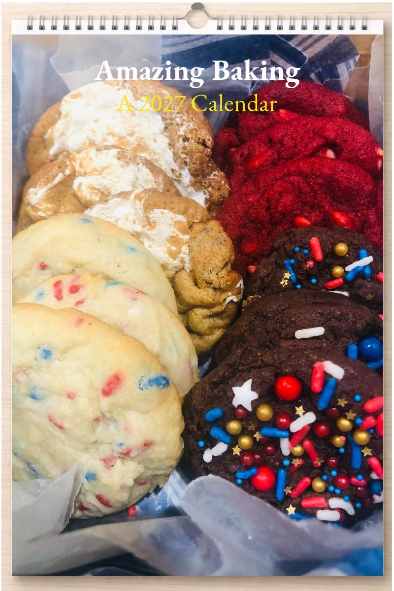 Amazing Baking: A 2027 Calendar
