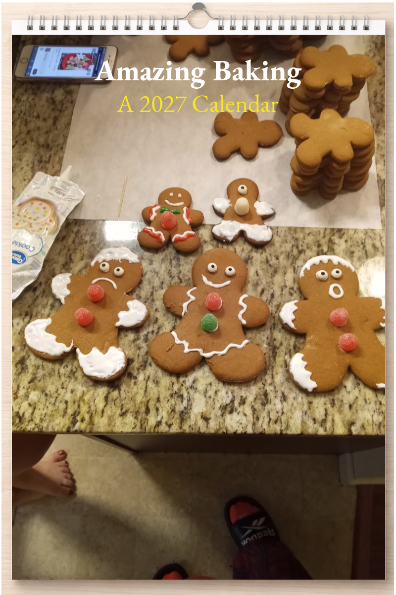 Amazing Baking: A 2027 Calendar