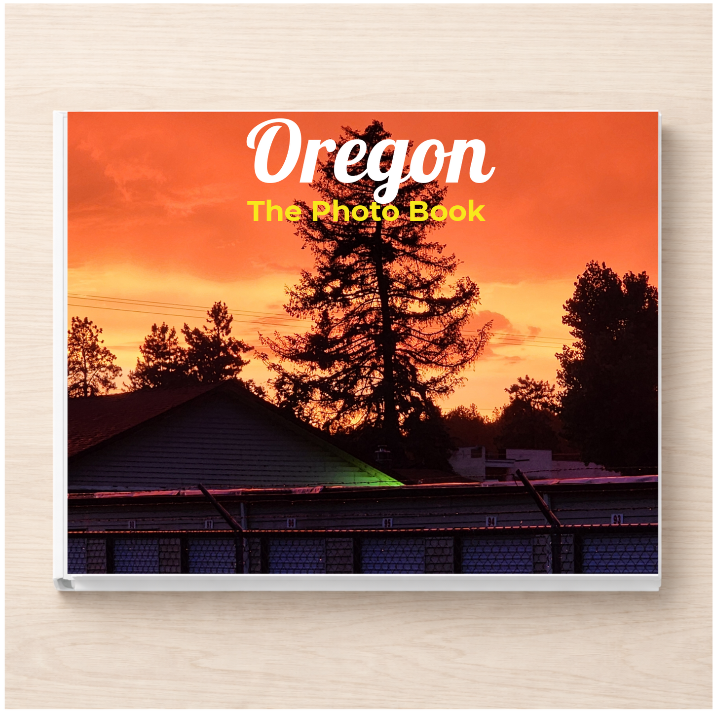 Oregon: The Photo Book